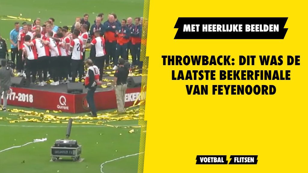 Throwback Zo Verliep De Laatste Bekerfinale Van Feyenoord Tegen AZ