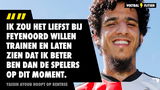 Yassin Ayoub hoopt op rentree bij Feyenoord: “Wil laten zien dat ik nog beter ben”