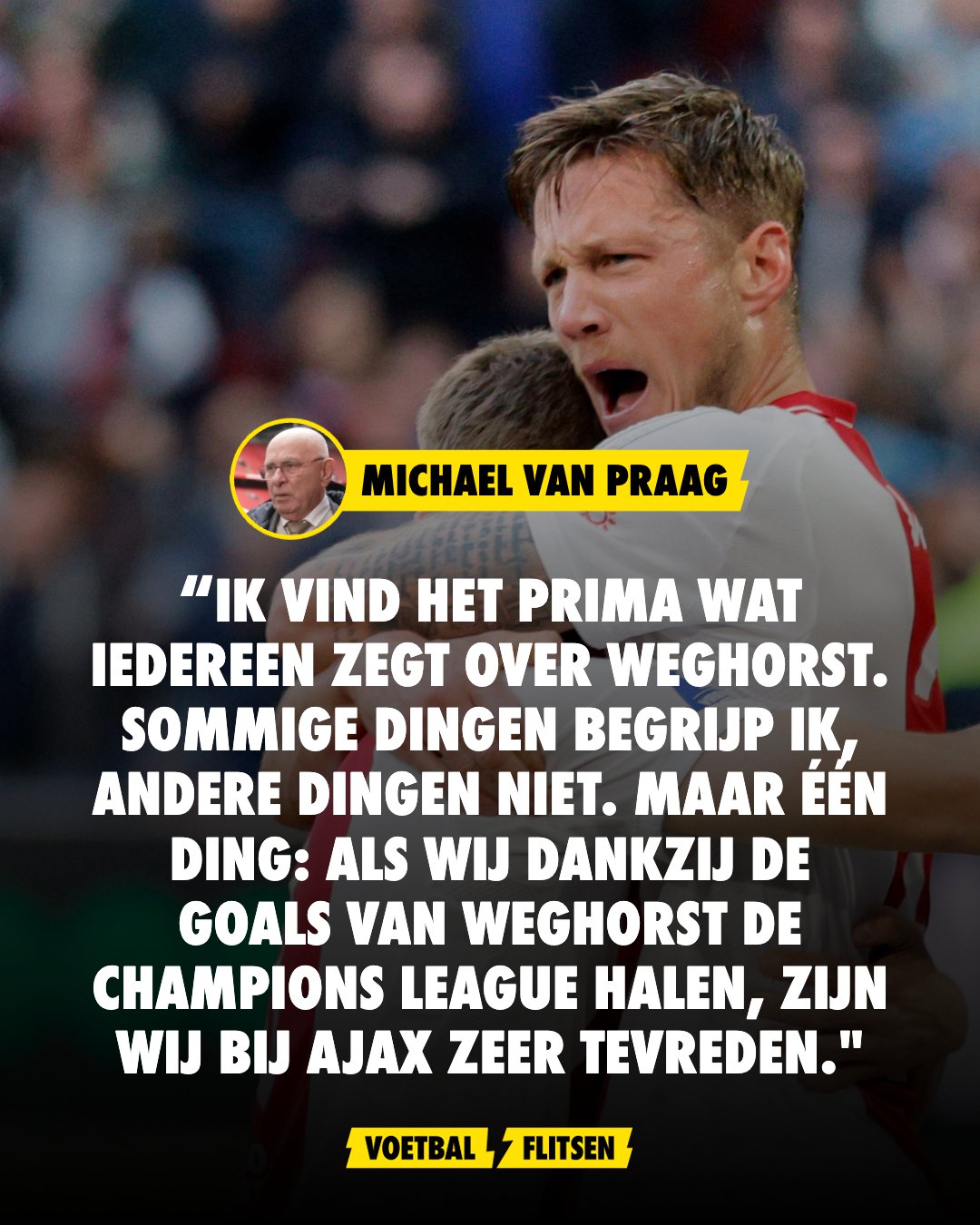 Michael van Praag verdedigt transfer Weghorst: Goede zet voor Ajax