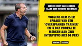 Verbeek over Steijn: "Overspannen trainer die zijn emotie niet meer onder controle heeft"