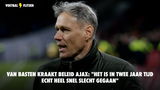 Van Basten kraakt beleid Ajax: "Het is in twee jaar tijd echt heel snel slecht gegaan"