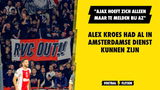 Alex Kroes had al in Amsterdam kunnen zijn: "Maar Ajax komt niet om tafel"