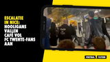 Escalatie in Nice: Hooligans vallen café vol FC Twente-fans aan