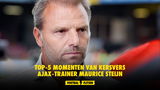 Top-5 momenten van kersvers Ajax-trainer Maurice Steijn