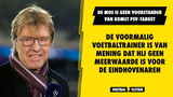 De Mos adviseert PSV: "Een verdediger moet kunnen verdedigen en dat kan hij niet"