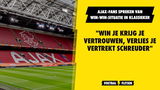 Ajax-fans spreken van win-win-situatie in Klassieker: "Win je krijg je vertrouwen, verlies je vertrekt Schreuder"