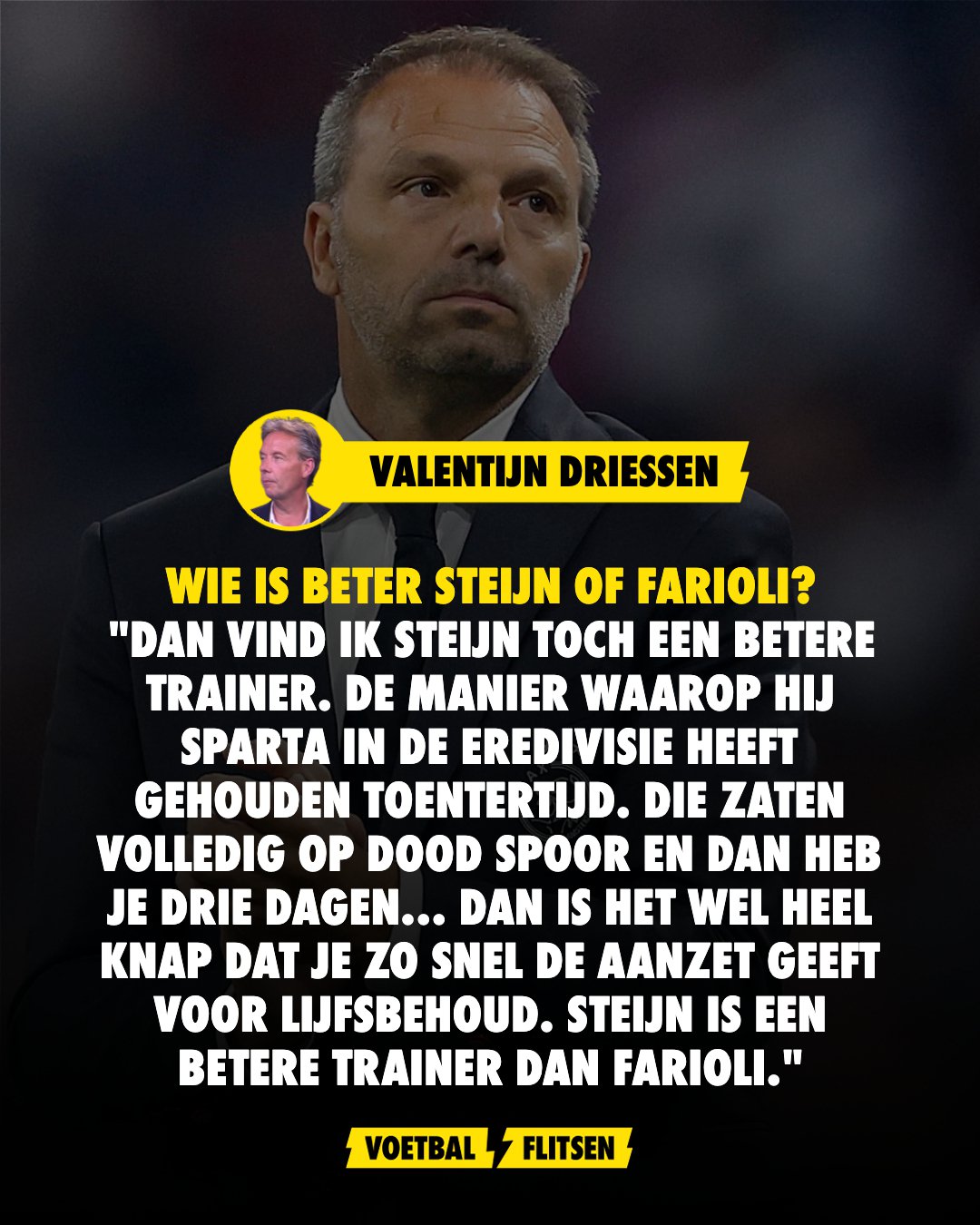 Maurice Steijn is een betere trainer voor Ajax dan Farioli