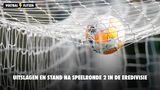 Uitslagen en stand na speelronde 2 in de Eredivisie