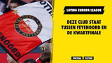 EUROPA LEAGUE: Feyenoord kent pittige loting