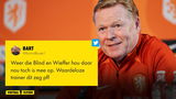 Oranje-fans snappen niks van keuzes Koeman: "Ik zie hem absoluut niet als basisspeler"