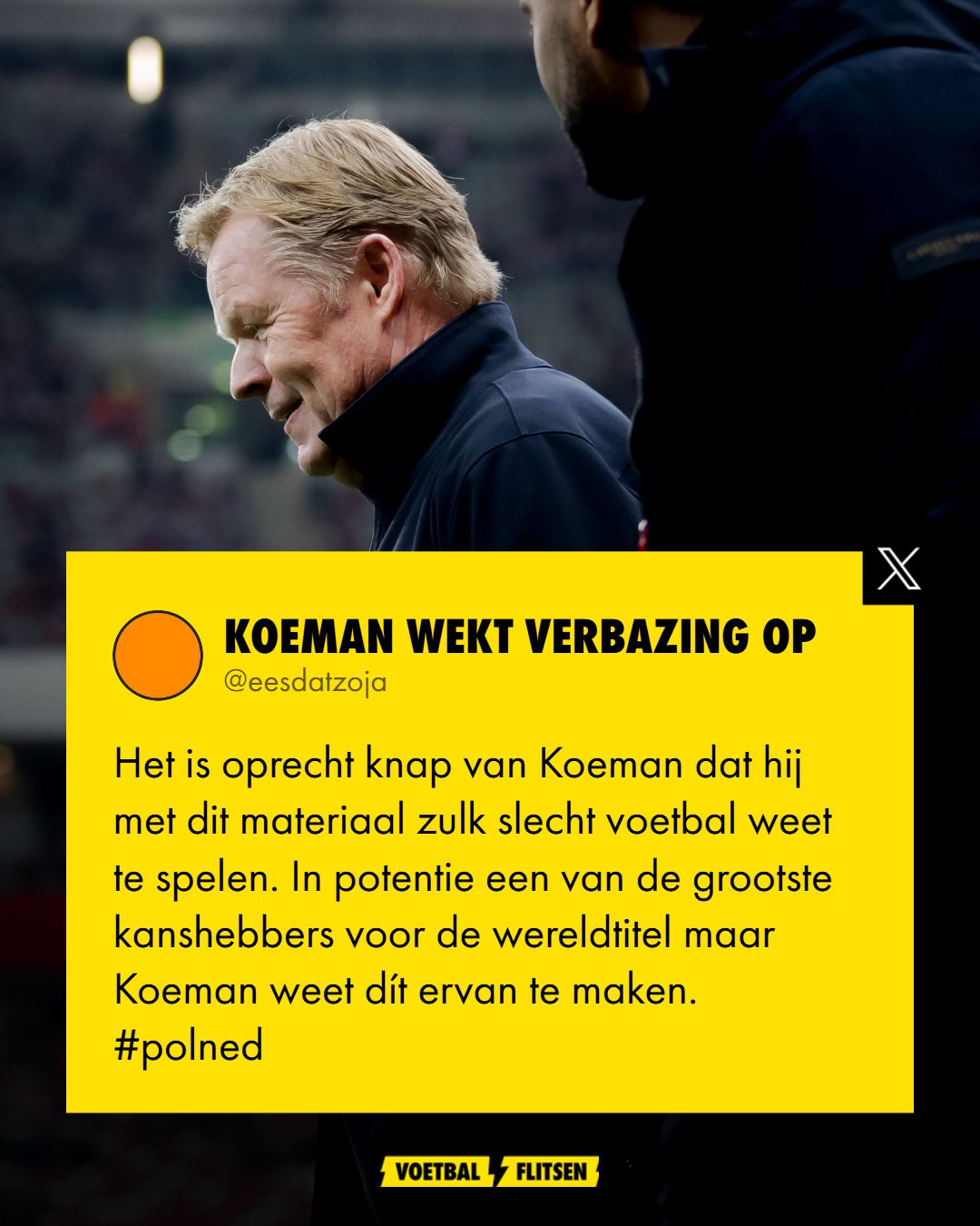 Knap van Koeman dat hij met dit materiaal zulk slecht voetbal speelt