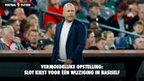 Vermoedelijke opstelling: Slot kiest voor één wijziging in basiself