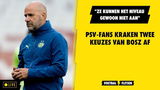 Op sociale media uiten de fans van PSV hun onvrede op de keuze van trainer Peter Bosz om André Ramalho en Guus Til te laten starten tegen Almere City.