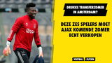 Deze zes spelers moet Ajax komende zomer echt verkopen