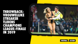 Throwback: vrouwelijke streaker tijdens Champions League-finale in 2019