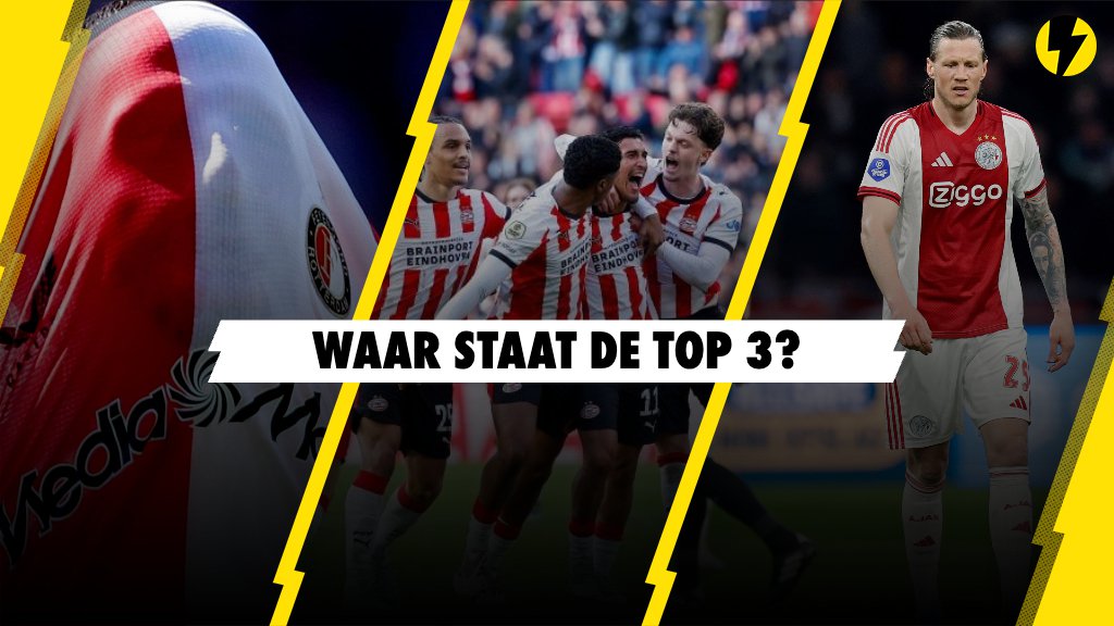 Waar PSV, Ajax en Feyenoord nu staan en wat dat echt zegt