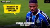 'Ajax doet bod van 20 miljoen euro op Braziliaans toptalent'