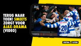 TERUG NAAR TOEN! Bryan Smeets zorgt voor Ajax-drama in Doetinchem! (VIDEO)