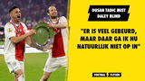 Tadic mist Blind: "Er is veel gebeurd"