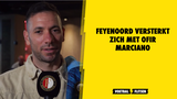Feyenoord versterkt zich met Ofir Marciano