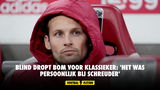 Blind dropt bom voor Klassieker: 'Het was persoonlijk bij Schreuder'