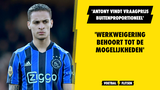 'Antony vindt vraagprijs buitenproportioneel, werkweigering behoort tot de mogelijkheden'