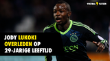 Triest nieuws: Jody Lukoki op 29-jarige leeftijd overleden