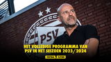 Bekijk hier het volledige speelschema van PSV in het seizoen 2023/2024.