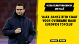 Bizar transfergerucht uit Italië: 'Ajax-bankzitter staat voor overgang naar Europese topclub'