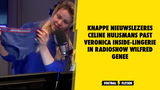 Knappe nieuwslezeres Celine Huijsmans past Veronica Inside-lingerie in radioshow Wilfred Genee