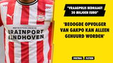 'Beoogde opvolger voor Gakpo kan alleen gehuurd worden'