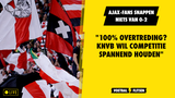 Ajax-fans snappen niets van 0-2: "100% overtreding? KNVB wil competitie spannend houden"