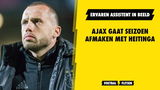 Ajax gaat seizoen afmaken met Heitinga: Ervaren assistent in beeld