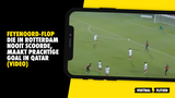 Feyenoord-flop die nooit scoorde, scoort op prachtige wijze in Qatar (VIDEO)
