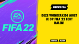 Deze wonderkids moet je op FIFA 22 echt halen