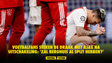 Voetbalfans steken de draak met Ajax na uitschakeling: 'Zal Berghuis al spijt hebben?'