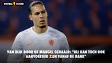 Van Dijk door de mangel gehaald: "Hij kan toch ook aanvoerder zijn vanaf de bank"