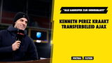 Perez kraakt transferbeleid Ajax: "Alle aankopen zijn ondermaats"