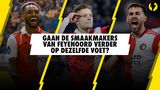 Hervatten de smaakmakers van Feyenoord het Eredivisie-seizoen voortvarend?