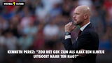 Kenneth Perez: "Zou het gek zijn als Ajax een lijntje uitgooit naar Ten Hag?"