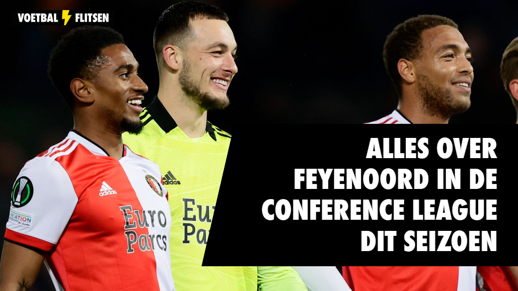 Programma, uitslagen en huidige verdiensten Feyenoord in Conference League