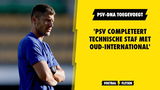 'PSV completeert technische staf met 'toekomstige hoofdtrainer' met PSV-DNA'