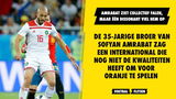 Amrabat noemt dissonant bij Oranje: "Hij oogt als een jeugdspeler, dat kan niet in de top"
