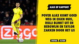 Ajax op Rapport: Rulli blinkt uit, Bergwijn en Taylor presteren ondermaats