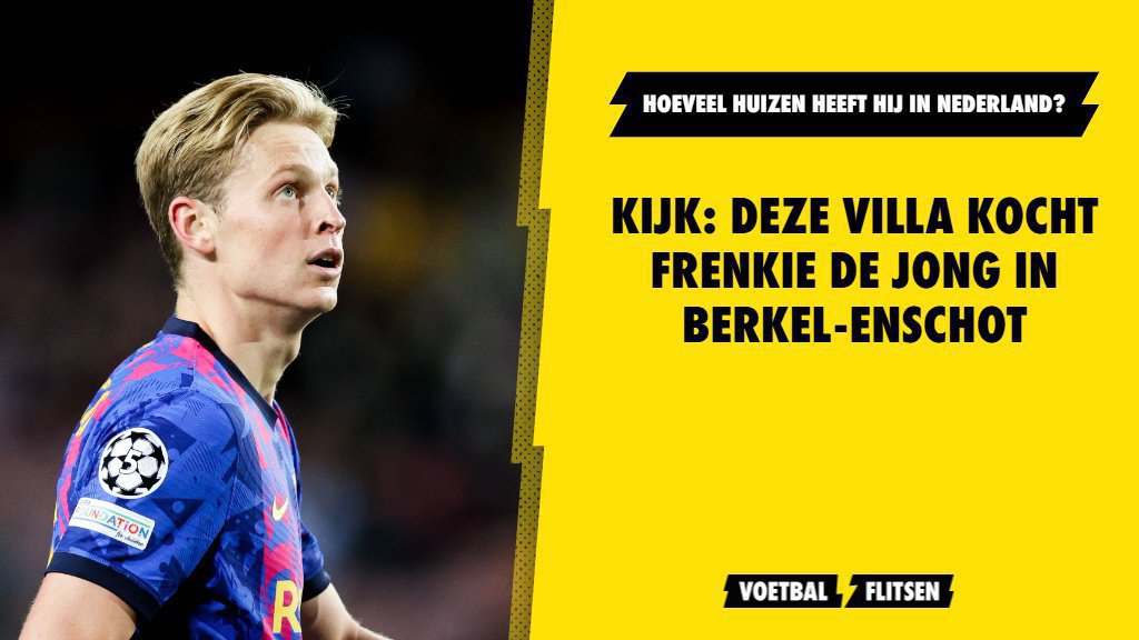 Kijk: deze villa koopt Frenkie de Jong nu in Nederland