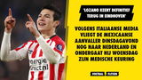 'Done deal: Lozano keert terug bij PSV en tekent tot medio 2027'