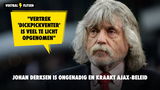 Derksen kraakt Ajax-beleid: "Vertrek van die 'dickpickventer' veel te licht opgevangen"