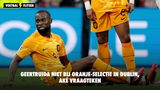Geertruida niet bij Oranje-selectie in Dublin, Aké vraagteken
