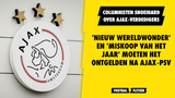 'Miskoop van het jaar' en 'nieuw wereldwonder' moeten het ontgelden na Ajax-PSV