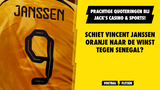 Schiet Vincent Janssen het Nederlands elftal naar de winst? Prachtige quoteringen bij Jack's!